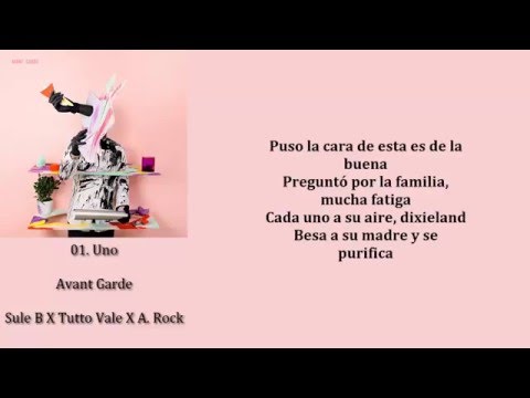 Sule B X Tutto Vale X A. Rock - Uno (LETRA) [AVANT GARDE]