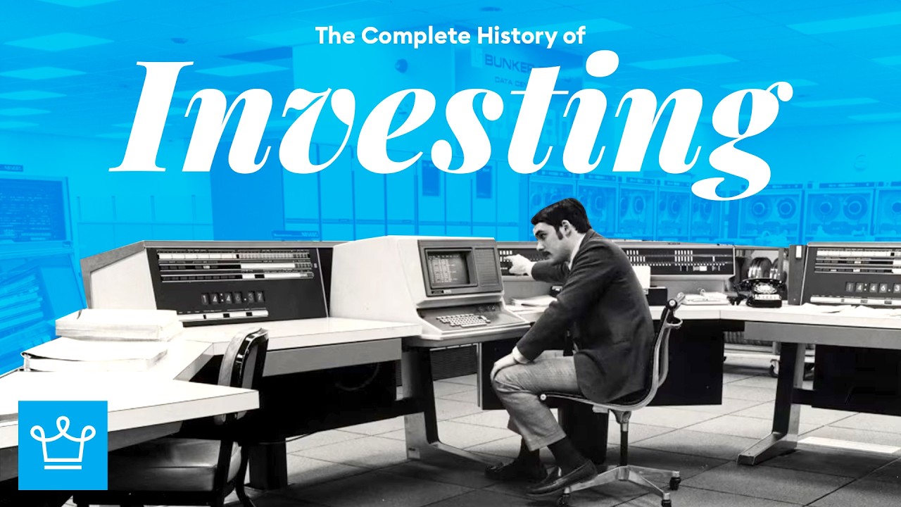 The Complete History Of Investing