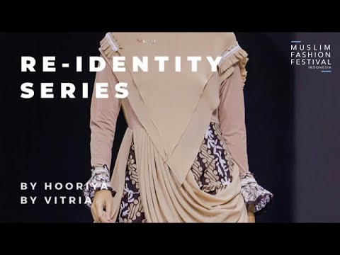 MUFFEST 2020: Hooriya by Vitria - RE-IDENTITY SERIES