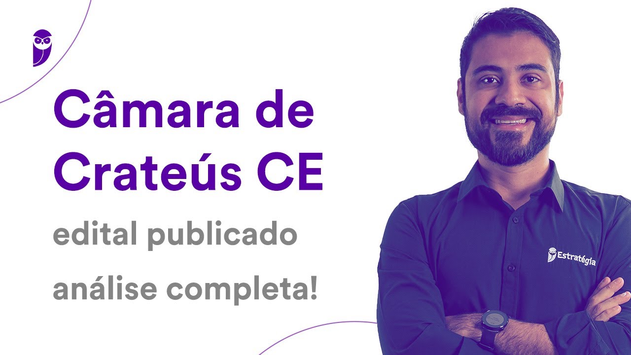 Câmara de Crateús CE: Edital publicado - análise completa!