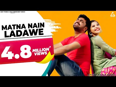 Matna Nain Ladawe — watch video