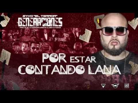 Generaciones - Syko El Terror