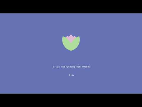 download lagu mp3 mp4 I Was Everything You Needed Eli, download lagu I Was Everything You Needed Eli gratis, unduh video klip I Was Everything You Needed Eli