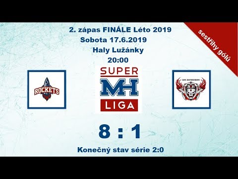 MH SUPERLIGA  (2.zápas FINÁLE Léto 2019) Rockets vs Los Bomberos 8:1 - sestřihy gólů
