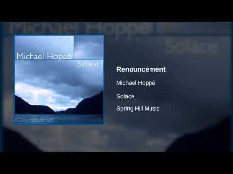 Michael Hoppé - Renouncement