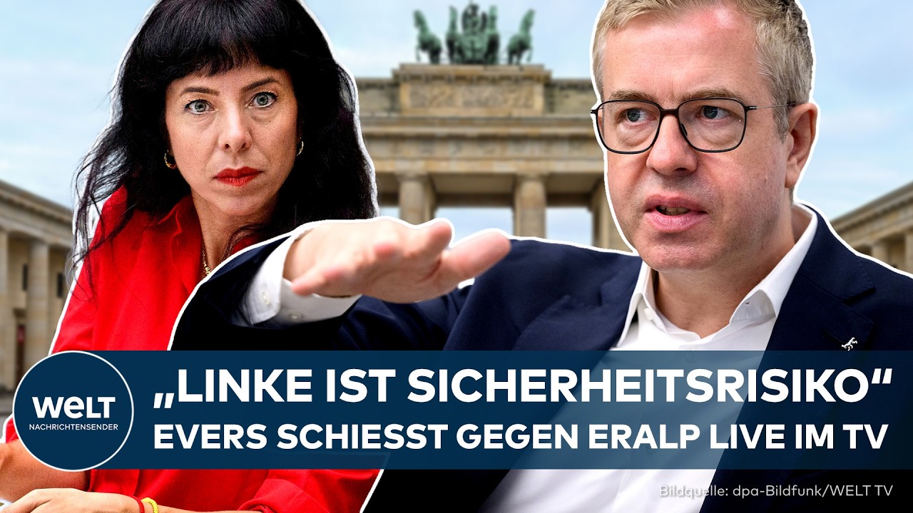 BERLIN: "Linke ist ein Sicherheitsrisiko" – CDU-Spitzenkandidat Evers schießt gegen Eralp live im TV