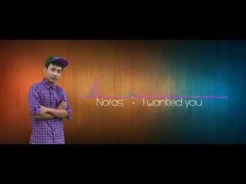 Noras - Lung a leng/I Wanted You(Mizo Rap)