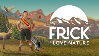 Frick, I Love Nature || Official Series Trailer