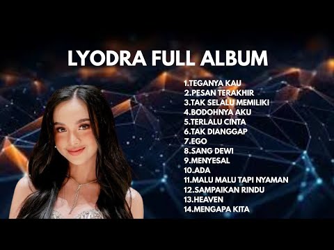 LYODRA - FULL ALBUM TERBAIK 2025 - LAGU POP INDONESIA TERBARU 2025 VIRAL TIKTOK - TEGANYA KAU