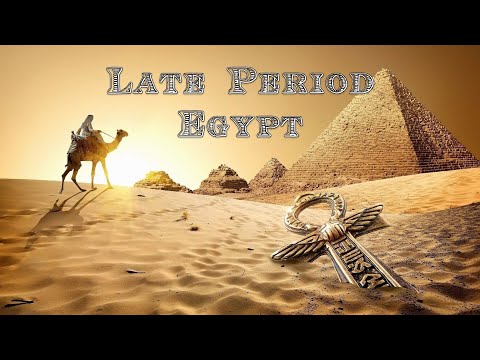 Lecture 5.2: The Late Period in Egypt (CLAS 150C1)