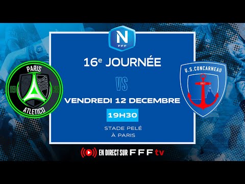 J16 I Paris 13 Atletico vs US Concarneau en replay I National FFF 2025-2026