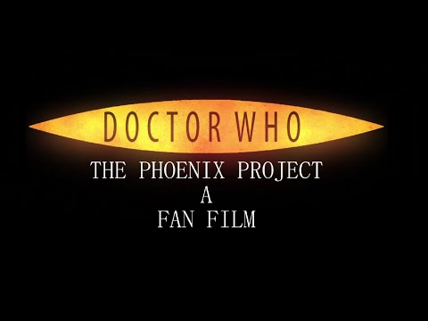 OFFICIAL TRAILER | The Phoenix Project | A Doctor Who Fan Film