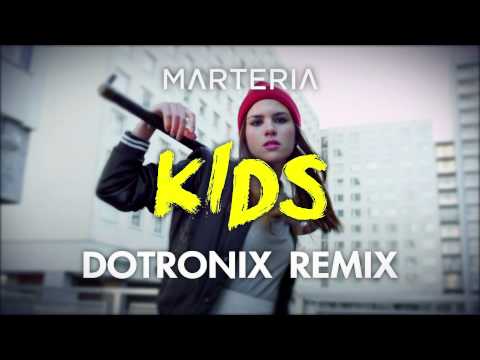 Marteria - Kids (Dotronix Drum & Bass Remix)