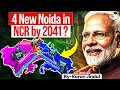 Delhi NCR 2041 India S Biggest Urban Project The 4 Namo Cities Masterplan StudyIQ IAS