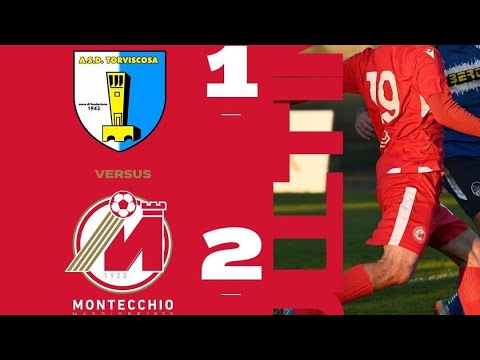 HIGHLIGHTS : TORVISCOSA-MONTECCHIO 1-2