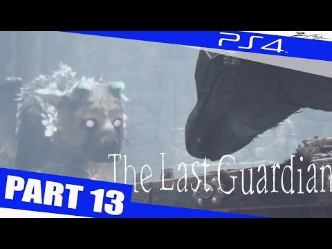 The Last Guardian German Gameplay Walkthrough Part 13 [1080p HD PS4] - The Last Guardian Walkthrough