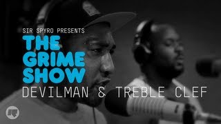 Grime Show: Treble Clef & Devilman