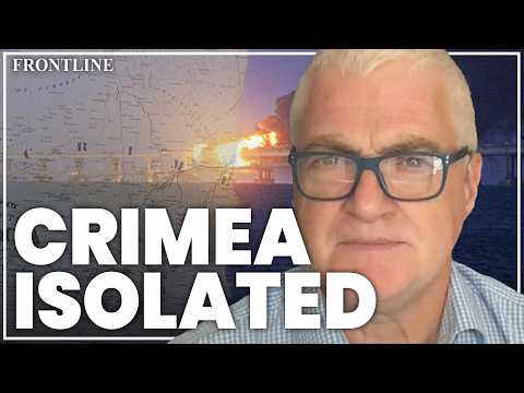 Crimea could be cut off as Ukraine targets Russian supply lines | Col. Ingram analyses
