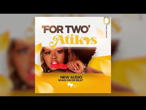 Atikas - For Two (Audio)
