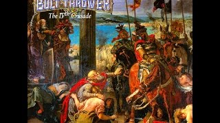 Bolt Thrower - The IVth Crusade [Full Album]