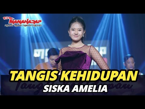 TANGIS KEHIDUPAN - SISKA AMELIA - MANAHADAP STUDIO (Official Music Video)
