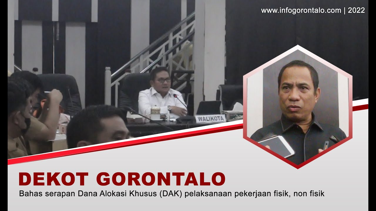 Dekot Gorontalo bahas serapan DAK anggaran 2022