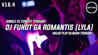 Download lagu DJ FUNKOT TERBARU GA ROMANTIS (LYLA) FUNKOT PONTIANAK BY DJ ROCKY RUDAS REMIX mp3