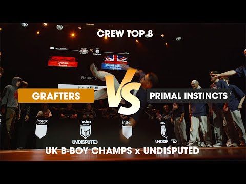 Grafters vs Primal Instinct [crew top 8] // stance // Undisputed x UK B-Boy Champs 2022