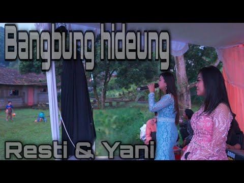 YULIDARIA OFFICIAL || BANGBUNG HIDEUNG || VOC : YANI FEAT RESTI OLIVIA