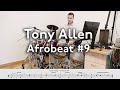 Tony Allen Afrobeat Drums Groove 9