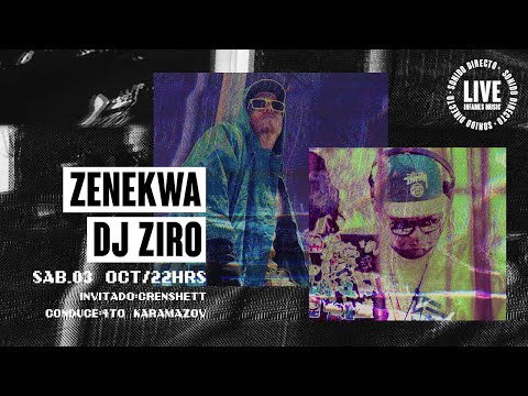 INFAMES Music Live · Zenekwa, Dj Ziro