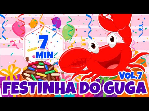 Festinha do Guga Vol. 7 - Giramille 7 min | Desenho Animado Musical