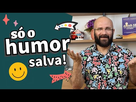 SALVE-SE PELO HUMOR | Marcos Lacerda, psicólogo