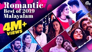 Best Romantic Malayalam Songs of 2019  Best Love S