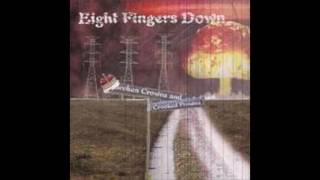 8 Fingers Down - Broken Crowns And Crooked Frowns (Full Album - 2003)