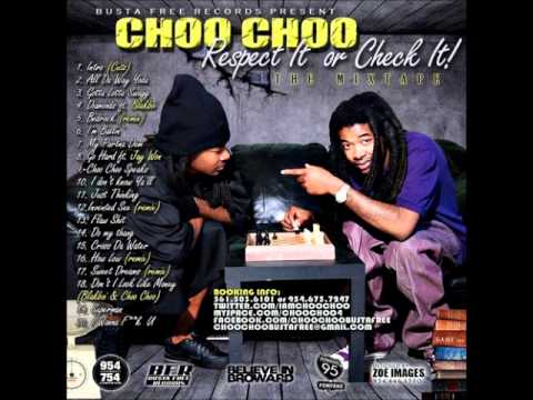 CHOO CHOO - SUPERMAN RESPECT IT OR CHECK IT MIXTAPE 2010