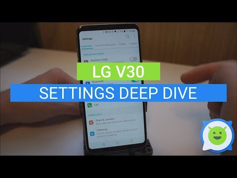 LG V30 Settings Deep Dive