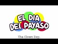 El Dia Del Payaso
