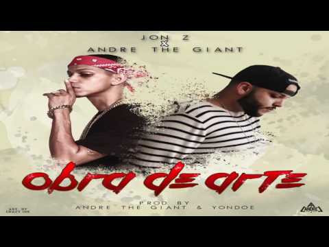 Jon Z Ft. Andre ‘The Giant’ - Obra De Arte (Audio Oficial)