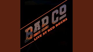 Bad Company (Live At Red Rocks)