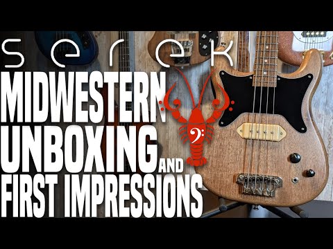 Serek Midwestern Unboxing & First Impressions - Little bass, BIG tone! - LowEndLobster Fresh Look