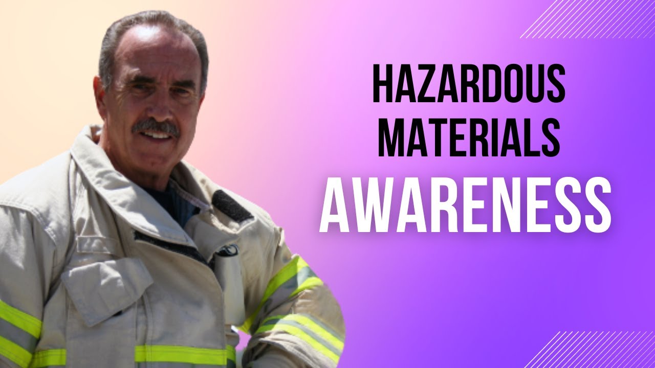 Hazardous Materials Awareness