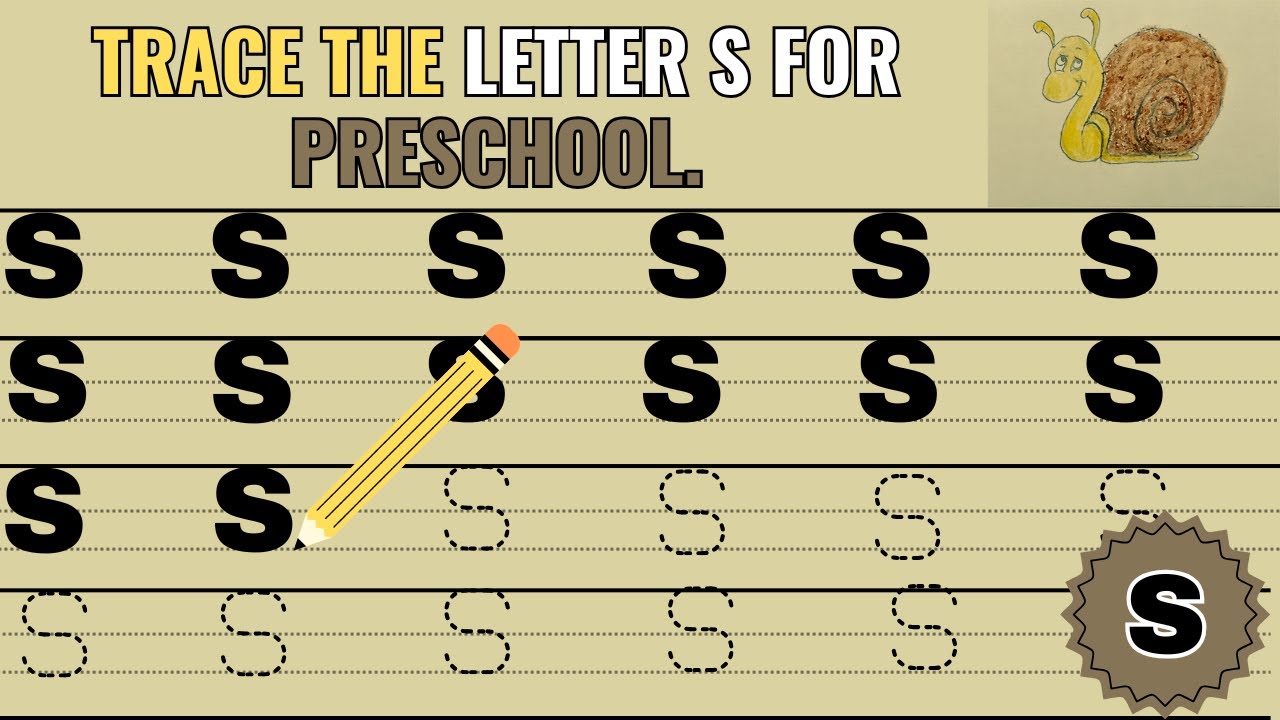 Trace the letter s for preschool | Preschool Alphabets tracing | learn to write the Alphabets