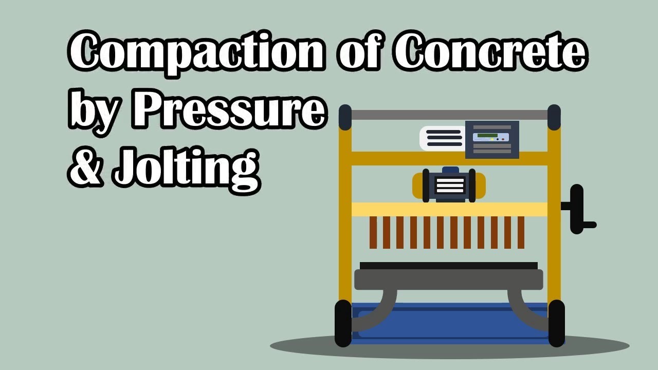 Compaction of Concrete by Pressure and Jolting || Manufacture of Concrete #27 ||