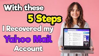 Recover Hacked Yahoo Email Account in 5 Simple Steps | 2021 |  100% Working