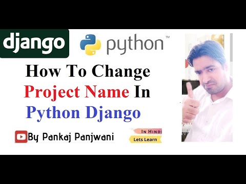 Django || How To Change Project Name In Python Django || Hindi