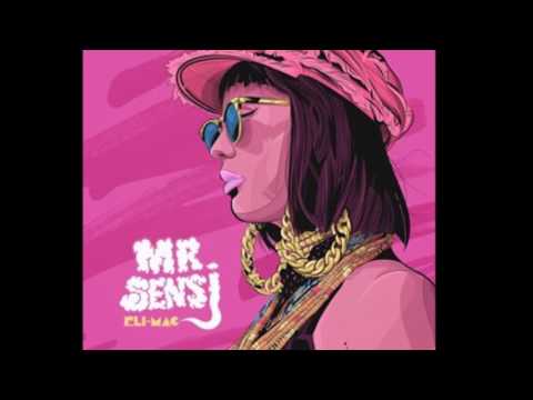 Mr Sensi - Eli-Mac ft Conkarah 🌴🌊