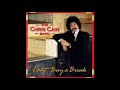 Chris Cain  - My baby left  this morning