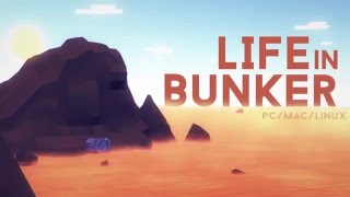 Clip of Life in Bunker