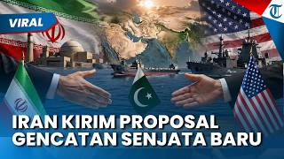 Iran Ajukan Gencatan Senjata ke Amerika Serikat via Pakistan, Tapi Isu Nuklir Jadi Batu Sandungan